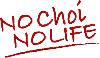 NO Choi NO LIFE